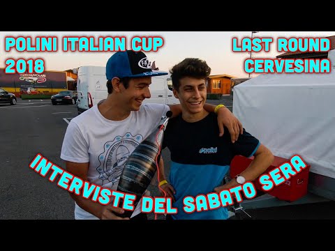 Interviste del Sabato sera - Cervesina - Last Round Polini italian cup 2018