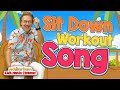 The Sit Down Workout Song Jack Hartmann