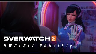 Uwolnij nadzieję | Overwatch 2