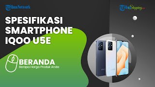 iQOO U5e Mengumumkan Ponsel Seri Terbarunya Meluncur dengan Chipset Dimensity 700, Harga Rp 3 Jutaan