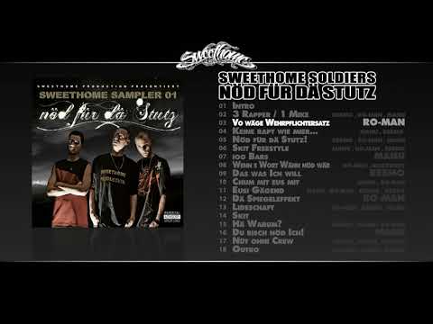 Sweethome Soldiers -  (NÖD FÜR DÄ STUTZ / 2009)