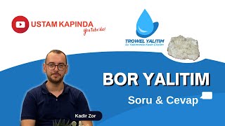 BOR YALITIM NEDİR? | Bor Yalıtım Uygulaması - "Sürdürülebilir Bir Dünya" | USTAM