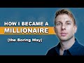 How My Law Firm Made Me A Millionaire The Boring Way