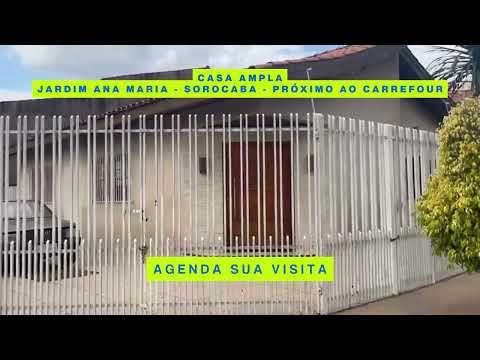 CASA AMPLA JARDIM ANA MARIA SOROCABA
