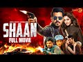 SHAAN Full Movie Siam Ahmed Puja Cherry M Raahim New Release Movie 2025