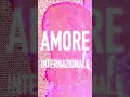 AMORE INTERNAZIONALE - OFFICIAL VIDEO