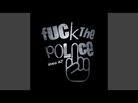 Fuck the Police