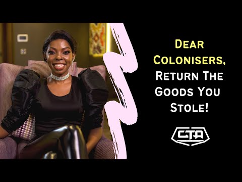 1141. Dear Colonisers, Return The Goods You Stole! - Adelle Onyango (The Play House)