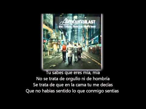 Aventura - All Up To You (lyric - letra)