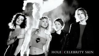 Hole - Celebrity Skin (1998) (Full Album)