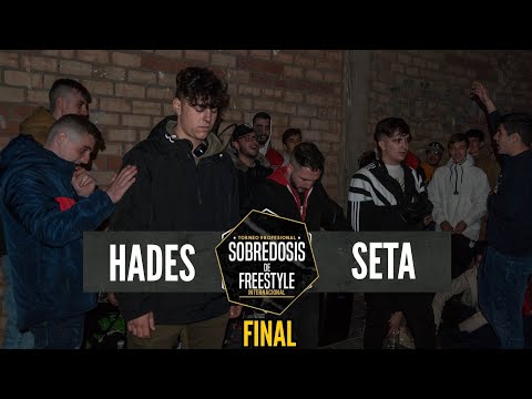 (SUPERBATALLÓN) HADES vs SETA - FINAL #SOBREDOSISDEFREESTYLE