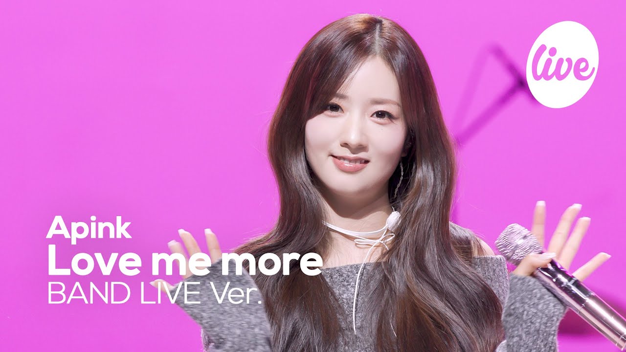 [4K] Apink “Love me more” Band LIVE [it's Live] 現場音樂表演