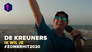 De Kreuners - Ik wil je