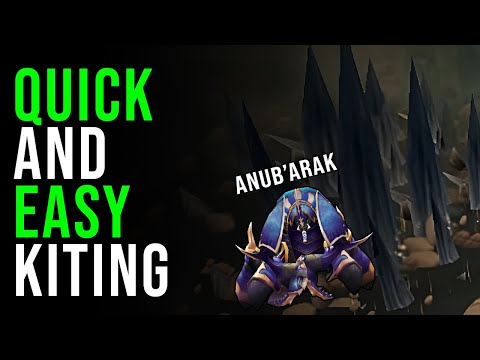 Quick and Easy Anub'Arak Kiting Guide ToGC WotLK Classic