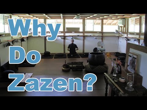 Why Do Zazen?