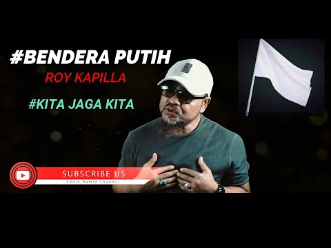 Bendera Putih - Roy Kapilla Official Music Video