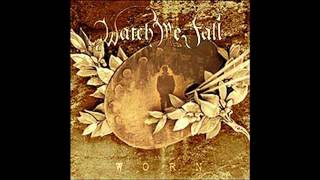 Dirge For The Final Journey - Watch Me Fall + lyrics