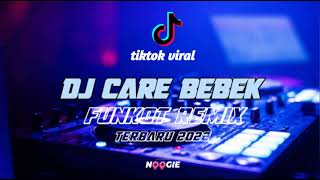 Download lagu FUNKOT REMIX | DJ CARE BEBEK TIKTOK VIRAL 2022 - DJ PENDIARMANDA mp3