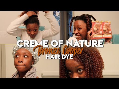 WATCH ME DYE MY NATURAL HAIR | Creme of Nature Bronze...