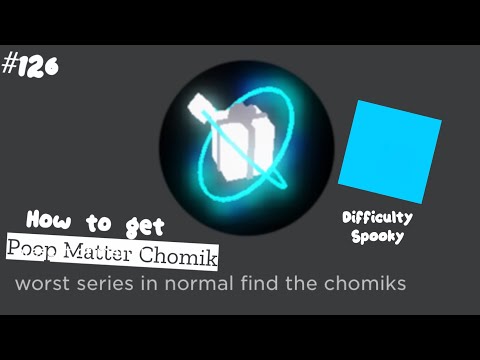Find the chomiks but bad (126) | How to get Poop Matter Chomik