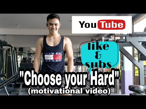 "Choose your Hard" (motivational video)