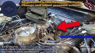 Wymiana i regulacja elektrohydraulicznego siłownika KE-Jetronic