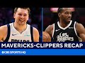 Mavericks vs Clippers Recap: Luka Doncic GOES OFF as Dallas takes series lead | CBS Sports HQ