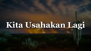 Download lagu Batas Senja - Kita Usahakan Lagi [Lirik] - Fourtwnty, Sheila On 7 | | Mix Lirik mp3