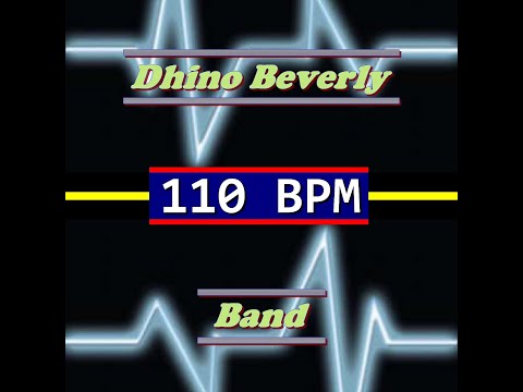 Dhino Beverly Band - 110 BPM (Full Single)