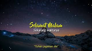 Download lagu STORY WA SELAMAT MALAM LIRIK 30 DETIK 2020... mp3