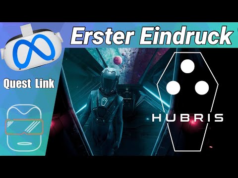 Meta Quest Link [deutsch] Hubris VR Gameplay | Meta Quest 2 SteamVR