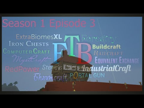 FTB: Ultimate Pack - S1 E3 : New House