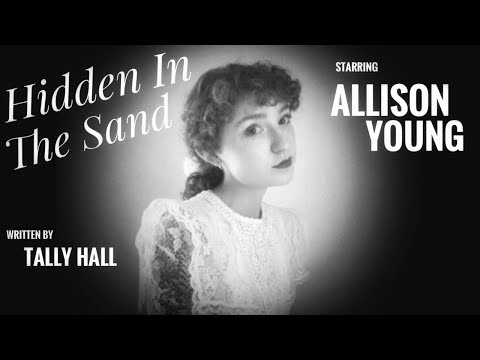 Hidden In The Sand - Tally Hall (Allison Young cover)