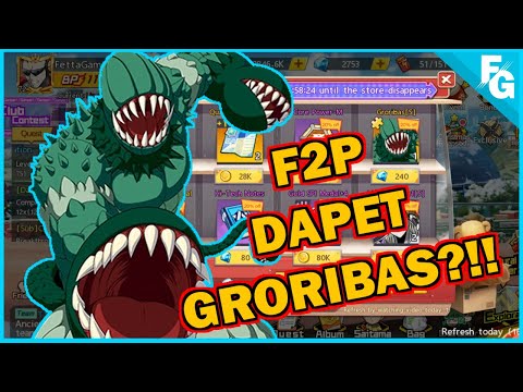 NABUNG GRORIBAS & BLACK TICKET SEKALIGUS ITU BUKAN MIMPI! | One Punch Man The Strongest