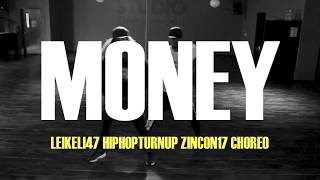 MONEY | LEIKELI47 | GINA GRANT + DAHRIO WONDER #ZINCON17 #HIPHOPTURNUP CHOREO REVIEW