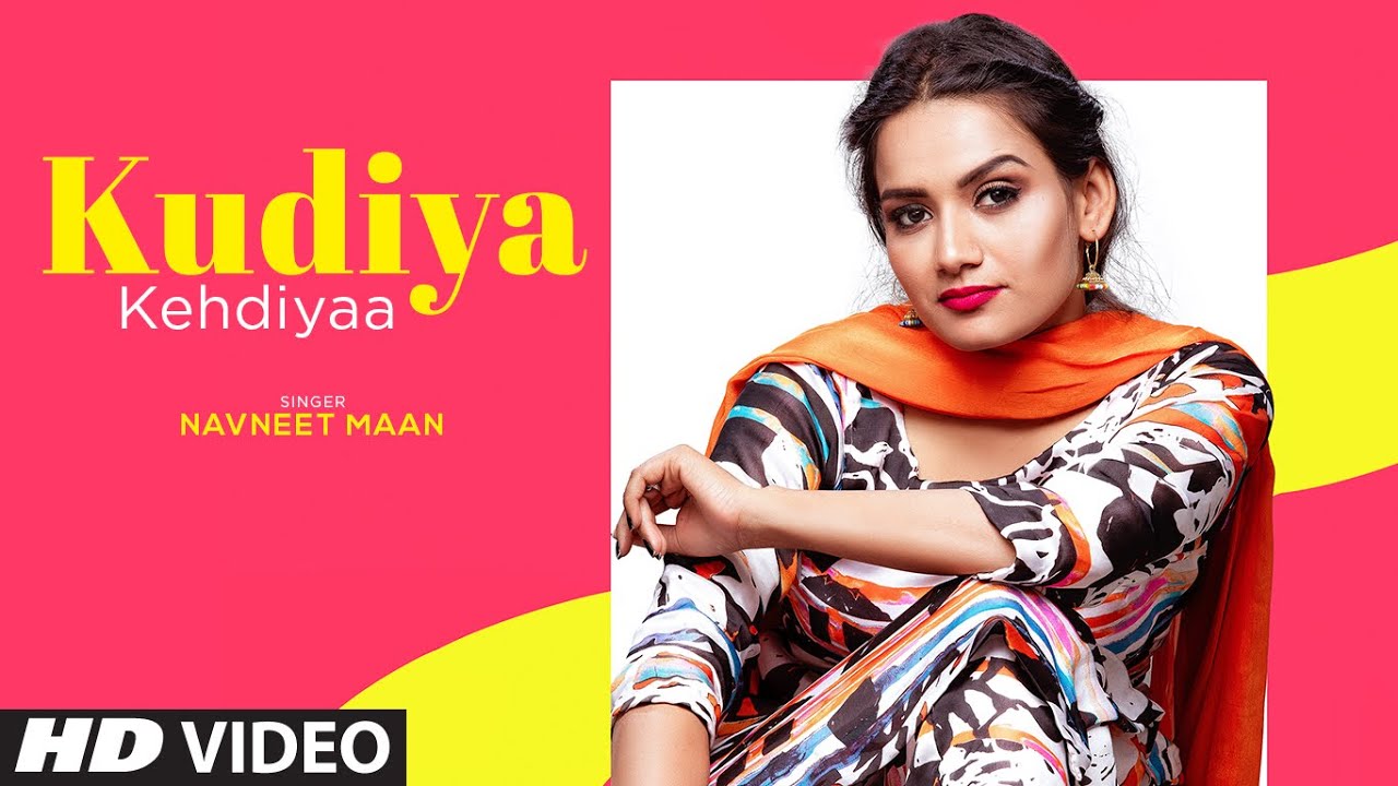 Kudiya Kehdiyaa Lyrics| Kudiya Kehdiyaa (Full Song) Navneet Mann |The Boss | Bunty Bains | New Punjabi Songs 2020