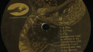 Jeff Mills -  If (We) (1999)