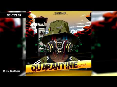 QUARANTINE RIDDIM MIX Ft.IWaata,Sashie Cool,Knaxx,Week.day