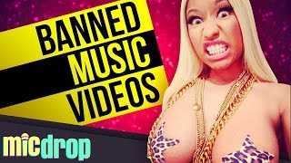 Top 10 Inappropriate Music Videos That Were BANNED (Ep. #23) - MicDrop