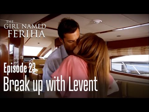 Sanem can't break up with Levent - The Girl Named Feriha | Episode 23