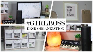 #GIRLBOSS Desk Decor + Organization | Back To School 2017
