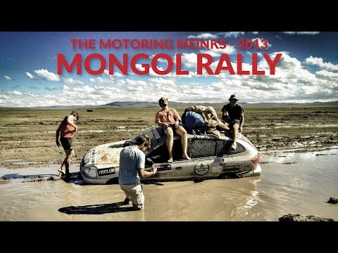 Mongol Rally 2013 - The Motoring Monks