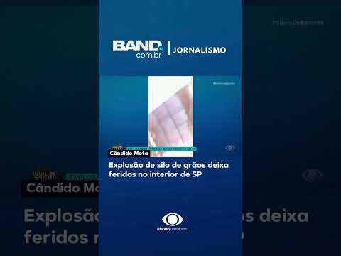 Explosão de silo de grãos deixa feridos no interior de SP #shorts