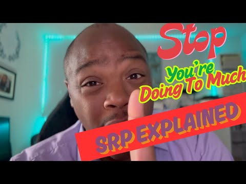 Single Responsibility Principle Explained 