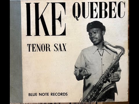 Ike Quebec / Blue Note album A