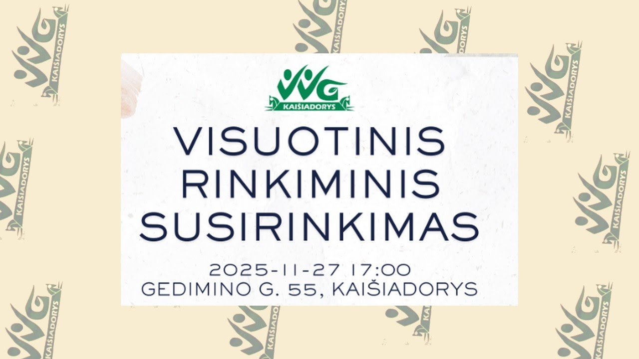 Kaišiadorių VVG ataskaitinis susirinkimas