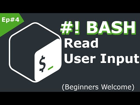 Bash Shell Scripting Tutorial for Beginners | Read User Input into Bash Script | Ep#4 (Linux) Video