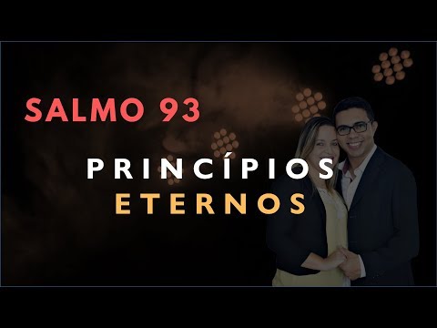 Psalm 93 Study: ETERNAL PRINCIPLES (Bible Explained)