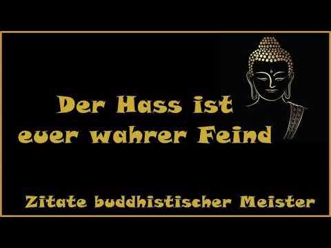 Zur Inspiration: Der Hass ist euer wahrer Feind - Zitate buddhistischer Meister