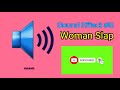 Woman Slap Sound Effect